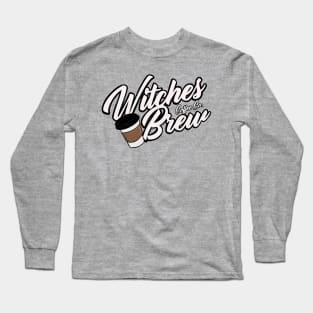 Witches Brew Coffee Co. Long Sleeve T-Shirt